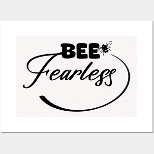 Be Fearless Posters and Art